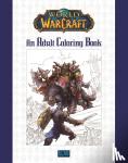 Blizzard Entertainment - World of Warcraft: An Adult Coloring Book - An Adult Coloring Book