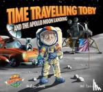 Graham Jones - Time Travelling Toby And The Apollo Moon Landing
