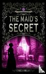 Organ, Emily - The Maid's Secret