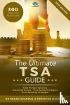 Madigan, Jonathan - The Ultimate TSA Guide: 300 Practice Questions