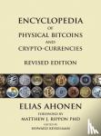 Ahonen, Elias - Encyclopedia of Physical Bitcoins and Crypto-Currencies, Revised Edition