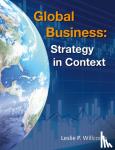 Willcocks, Leslie - Global Business: Strategy in Context