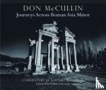 Rogerson, Barnaby - Don McCullin: Journeys across Roman Asia Minor