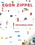 Zippel, Egon - Devandalized - 1987-2017