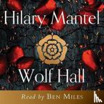 Mantel, Hilary - Wolf Hall