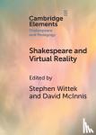  - Shakespeare and Virtual Reality