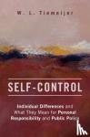 Tiemeijer, W. L. (Erasmus Universiteit Rotterdam) - Self-Control