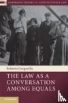 Gargarella, Roberto (Universidad de Buenos Aires - The Law As a Conversation among Equals