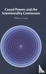 Bauer, William A. (North Carolina State University) - Causal Powers and the Intentionality Continuum