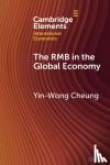 Cheung, Yin-Wong (University of California) - The RMB in the Global Economy