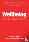 Layard, Richard (London School of Economics and Political Science), De Neve, Jan-Emmanuel (University of Oxford) - Wellbeing - Science and Policy