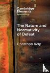 Kelp, Christoph (University of Glasgow) - The Nature and Normativity of Defeat