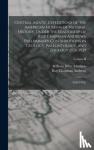 Matthew, 1871-1930 William Diller, Andrews, Roy Chapman - Central Asiatic Expeditions of the American Museum of Natural History, Under the Leadership of Roy Chapman Andrews - Preliminary Contributions in Geology, Paleontology, and Zoology 1926-1929: 1926-1930].; Volume II