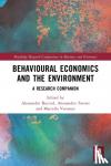  - Behavioural Economics and the Environment - A Research Companion