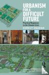Onaran, Korkut - Urbanism for a Difficult Future