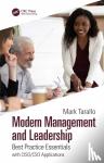 Tarallo, Mark - Modern Management and Leadership - Best Practice Essentials with CISO/CSO Applications