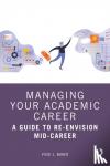 Baker, Vicki L. - Managing Your Academic Career