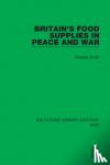 Smith, Charles (MetroHealth Medical Center, Cleveland, Ohio, USA) - Britain's Food Supplies in Peace and War - A Survey prepared for the Fabian Society