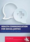 Agarwal, Vinita (Salisbury University, USA) - Health Communication for Social Justice - A Whole Person Activist Approach