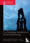  - The Routledge Handbook of Social Epistemology