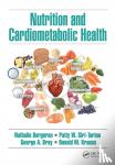  - Nutrition and Cardiometabolic Health