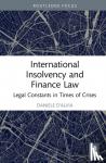 D'Alvia, Daniele (Queen Mary University of London) - International Insolvency and Finance Law