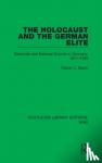 Baum, Rainer C. - The Holocaust and the German Elite