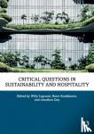  - Critical Questions in Sustainability and Hospitality