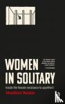 Naidoo, Shanthini - Women in Solitary