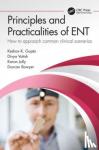 Gupta, Keshav, Vatish, Divya, Jolly, Karan (University Hospitals Birmingham NHS), Bowyer, Duncan - Principles and Practicalities of ENT