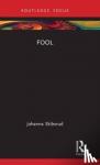 Skibsrud, Johanna - Fool