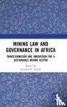  - Mining Law and Governance in Africa