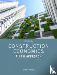 Myers, Danny (University of the West of England - Construction Economics - A New Approach