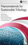  - Nanomaterials for Sustainable Tribology