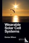 Wilson, Denise (University of Washington, USA) - Wearable Solar Cell Systems