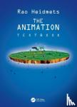 Heidmets, Rao - The Animation Textbook