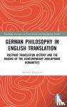 Hawkins, Spencer - German Philosophy in English Translation