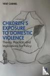 Carmel, Yifat - Children's Exposure to Domestic Violence