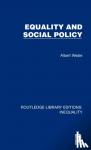 Weale, Albert - Equality and Social Policy