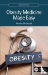 Chatterjee, Ananda (NYU Langone School of Medicine.) - Obesity Medicine Made Easy