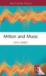 Herbst, Seth - Milton and Music