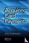 Dubinsky, Ilya - Acquiring Card Payments