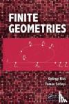 Kiss, Gyorgy, Szonyi, Tamas - Finite Geometries