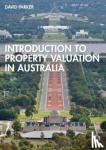 Parker, David (University of South Australia) - Introduction to Property Valuation in Australia