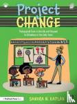 Kaplan, Sandra N. (University of Southern California, USA) - Project CHANGE - Pedagogical Tools to Identify and Respond to Giftedness in the Early Years