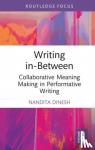 Dinesh, Nandita - Writing in-Between