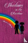 Ellery, Sharon - Shadows in the Rainbow