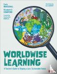 Marschall, Carla, Crawford, Elizabeth O. - Worldwise Learning