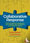 Hewson, Hewson, Lorna - Collaborative Response - Three Foundational Components That Transform How We Respond to the Needs of Learners