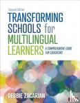 Zacarian, Debbie - Transforming Schools for Multilingual Learners